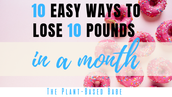 lose 10 pounds in a month