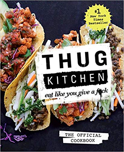 Vegan Recipes thug kitchen plantbased easy recipe for dinner
