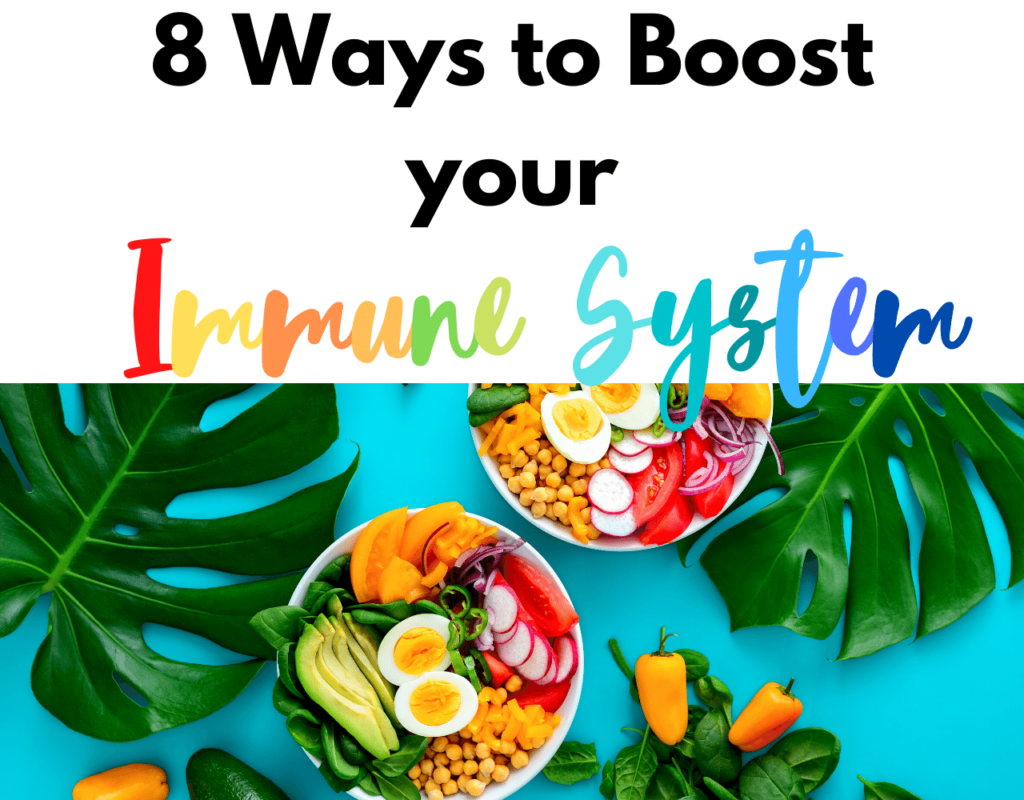 8-ways-to-boost-your-immune-system-the-plant-based-babe