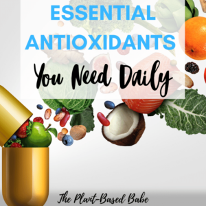 antioxidants you need everyday