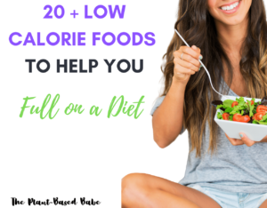 Low calorie foods that help you stay full